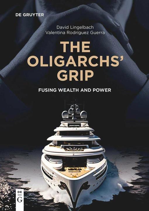 Actual product image Lingelbach:The Oligarchs' Grip (English, David Lingelbach, Valentina Rodríguez Guerra, 2023)