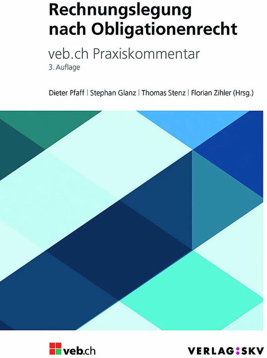 Produktbild Rechnungslegung nach Obligationenrecht (Deutsch, veb.ch SwissAccounting, SwissAccounting, Dieter Pfaff, Florian Zihler, Stefan Glanz, Thomas Stenz, 2023)