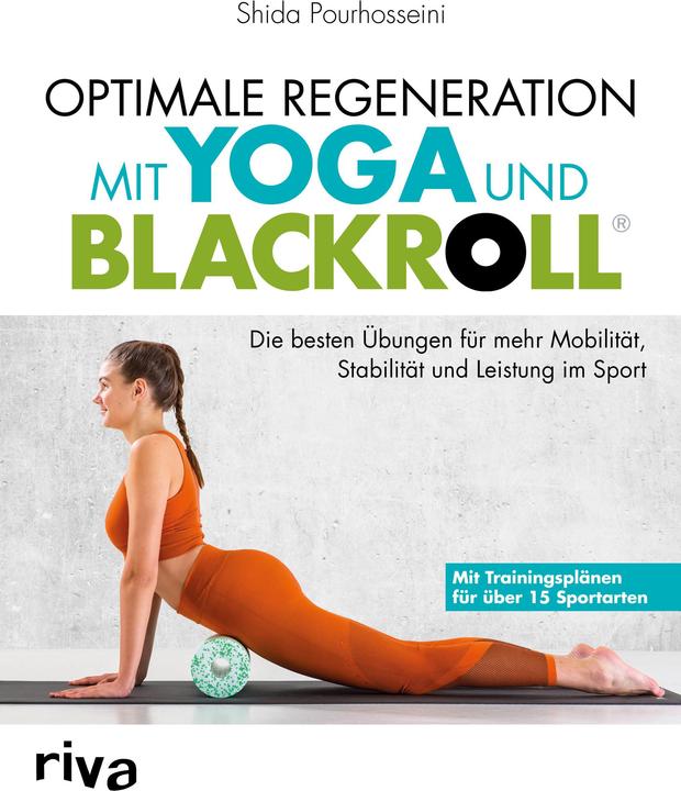 Immagine prodotto Optimale Regeneration mit Yoga und BLACKROLL® (Tedesco, Shida Pourhosseini, 2018)