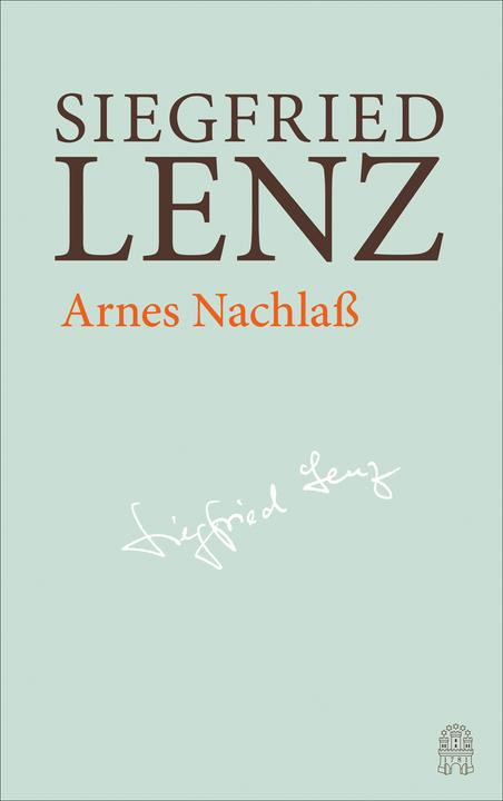Produktbild Arnes Nachlass (Deutsch, Siegfried Lenz, Heinrich Detering, Maren Ermisch, Günter Berg, 2024)