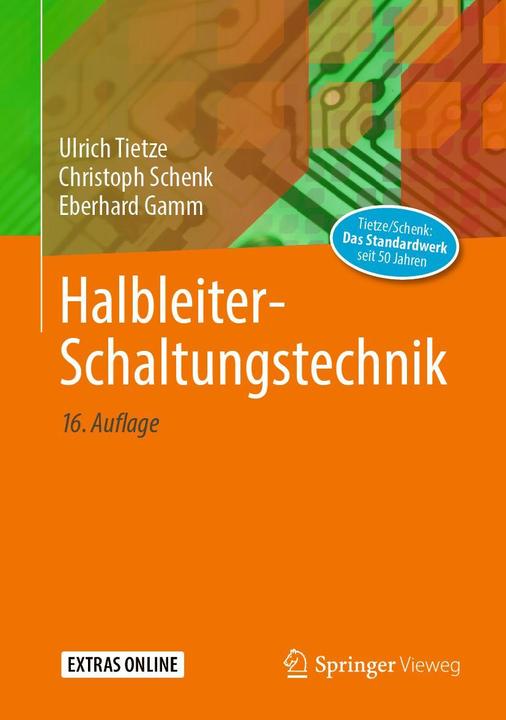 Produktbild Halbleiter-Schaltungstechnik (Deutsch, Christoph Schenk, Ulrich Tietze, Eberhard Gamm, 2019)