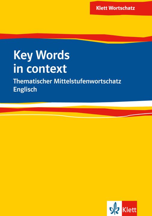 Produktbild Key Words in Context (Deutsch, Englisch, Inge Schäfer, Rosemary Hellyer-Jones, Philip Hewitt, 2009)