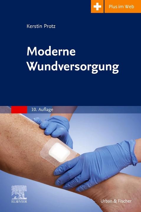 Produktbild Moderne Wundversorgung (Deutsch, Stefan Dangl, Kerstin Protz, Jan Hinnerk Timm, 2022)