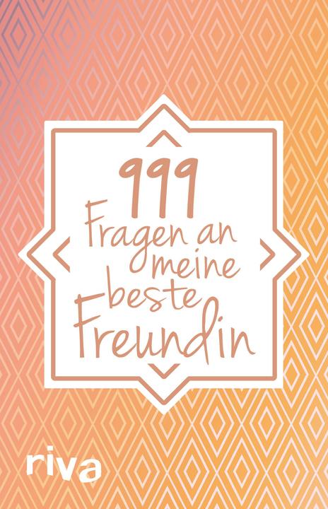 Actual product image 999 Fragen an meine beste Freundin (German, Riva, 2020)