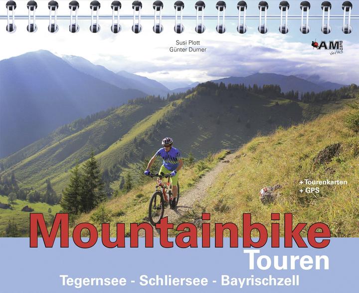 Produktbild Mountainbike Touren Tegernsee - Schliersee - Bayrischzell (Deutsch, Susi Plott, Günter Durner, 2013)