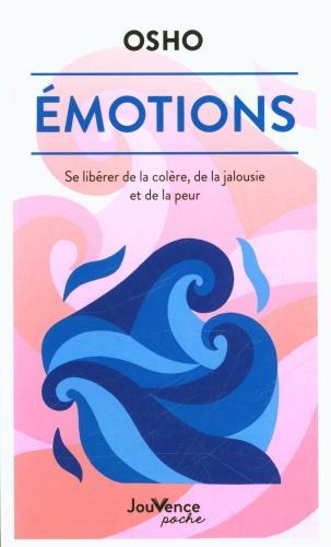 Actual product image Emotions : se libérer de la colère, de la jalousie et de la peur (French, Osho, 2023)