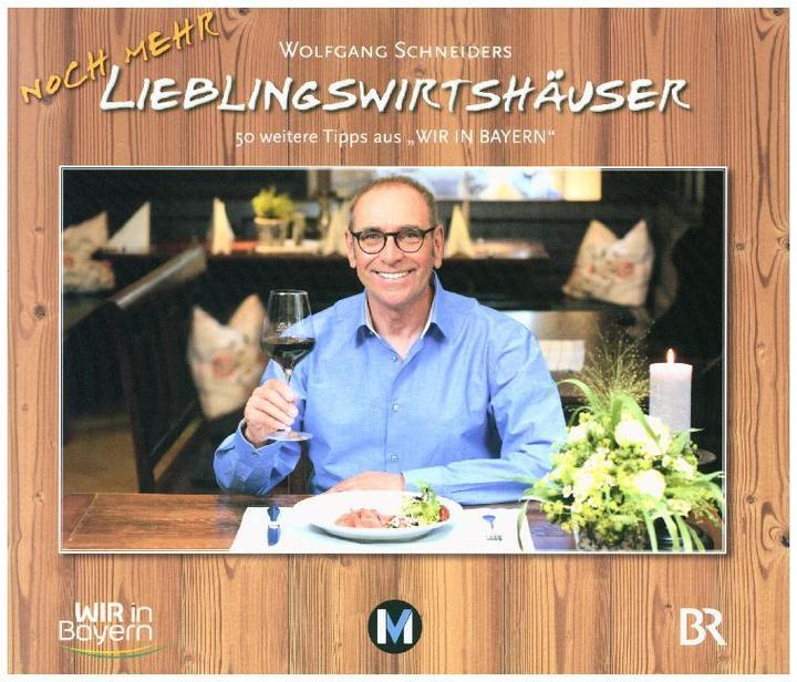 Produktbild Belser Noch mehr Lieblingswirtshäuser (Deutsch, Wolfgang Schneider, 2018)
