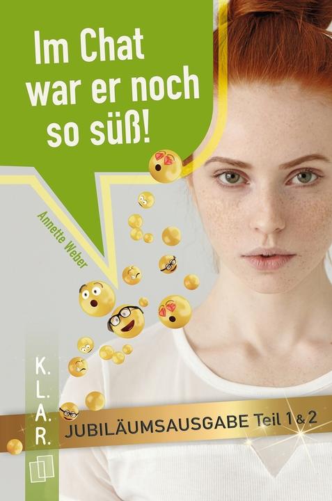Immagine prodotto Im Chat war er noch so süss! (Tedesco, Weber Annette, 2011)