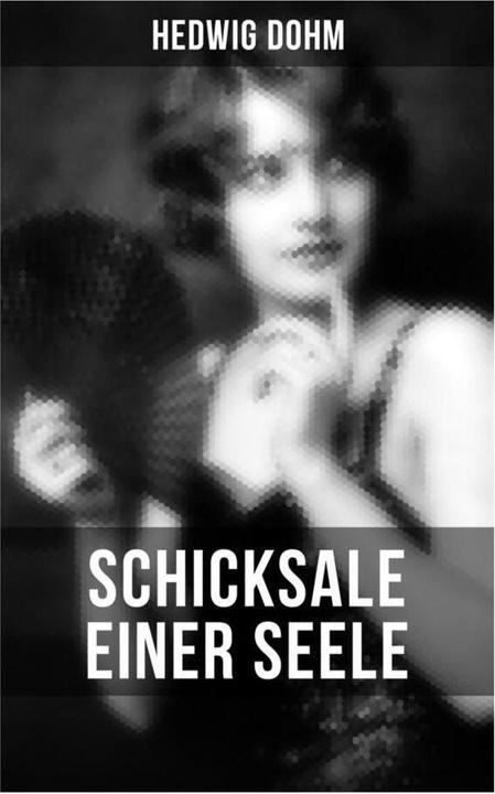 Image du produit Dohm:Schicksale einer Seele von Hedwig (Hedwig Dohm, 2022)