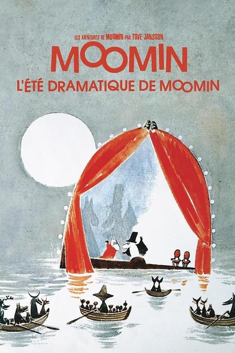 L'été dramatique de Moomin. Les aventures de Moomin (French, Jansson Tove, 2015)