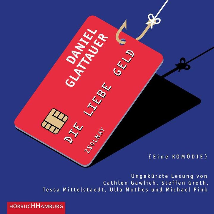 Immagine prodotto I soldi dell'amore (Michael Rosa, Tessa Mittelstaedt, Ulla Mothes, Cathlen Gawlich, Daniel Glattauer, Tedesco)