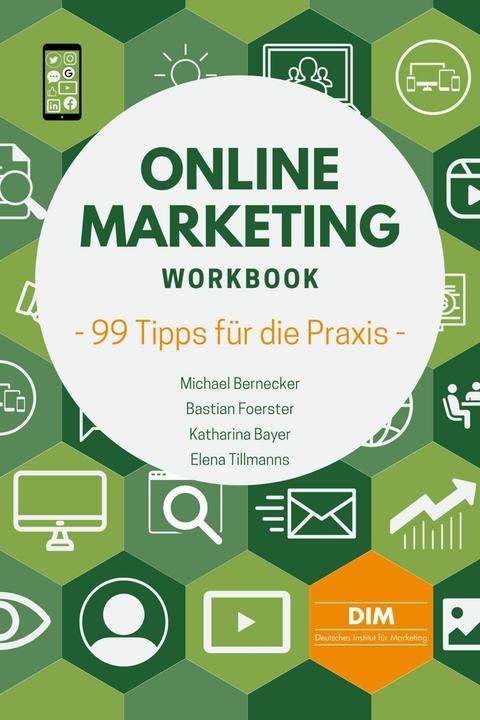 Actual product image Online Marketing Workbook (German, Michael Bernecker, Katharina Bayer, Elena Tillmanns, Bastian Foerster, 2023)
