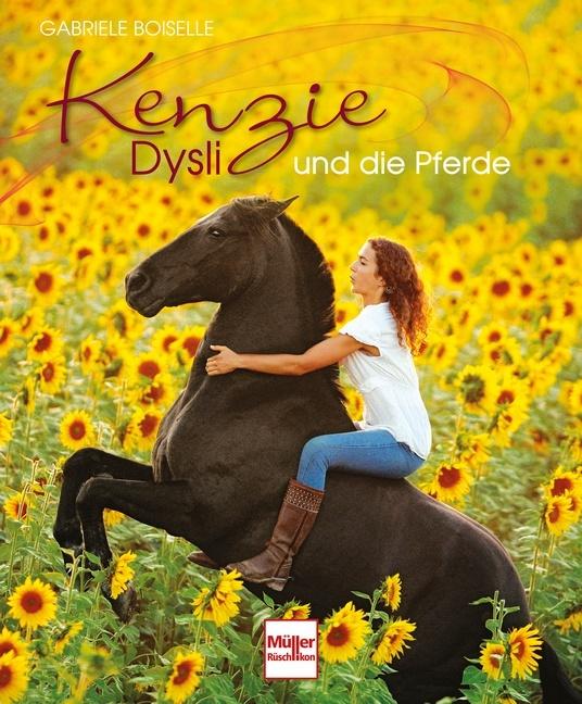 Image du produit Kenzie Dysli und die Pferde (Allemand, Gabriele Boiselle, 2021)