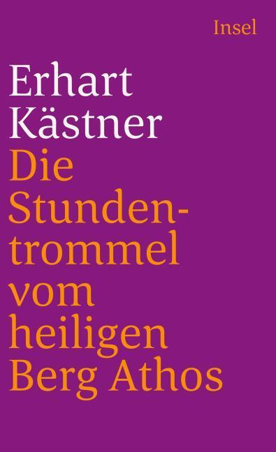 Immagine prodotto Die Stundentrommel vom heiligen Berg Athos (Tedesco, Erhart Kästner, 1974)