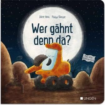 Produktbild Bagger Ben - Wer gähnt denn da? (Deutsch, Dörte Horn, 2022)
