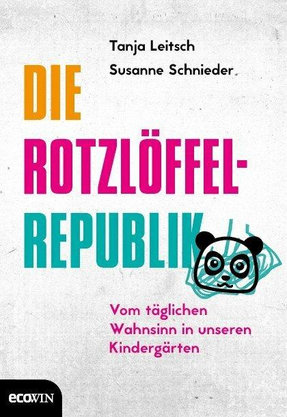Immagine prodotto Die Rotzlöffel-Republik (Tedesco, Carsten Tergast, 2018)