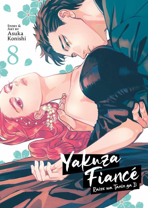 Actual product image Yakuza Fiancé: Raise wa Tanin ga Ii Vol. 8 (English, Asuka Konishi, 2024)