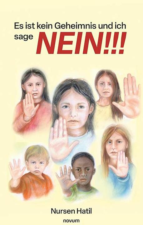 Actual product image Es ist kein Geheimnis und ich sage NEIN!!! (German, Nursen Hatil, 2025)