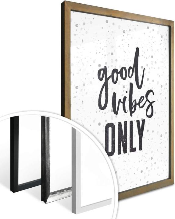 Produktbild Trenddeko Good vibes only 2 (40 x 50 cm)