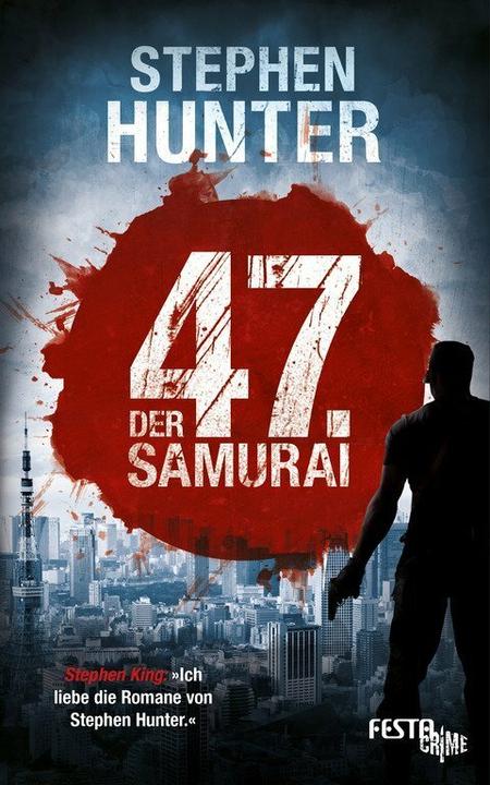Image du produit Der 47. Samurai (Allemand, Stephen Hunter, 2017)