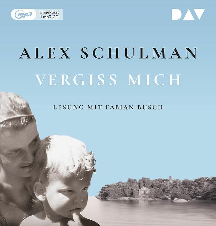 Produktbild Vergiss mich (Alex Schulman, Deutsch)