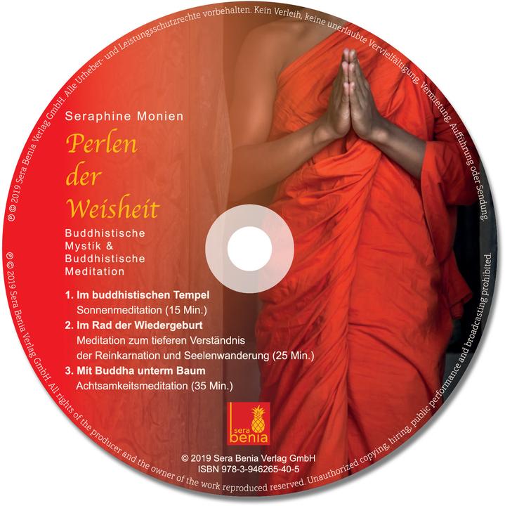 Actual product image Perlen der Weisheit – Buddhistische Mystik & Buddhistische Meditation (CD) (German, Seraphine Monien, Sera Benia Publishing Ltd., 2019)