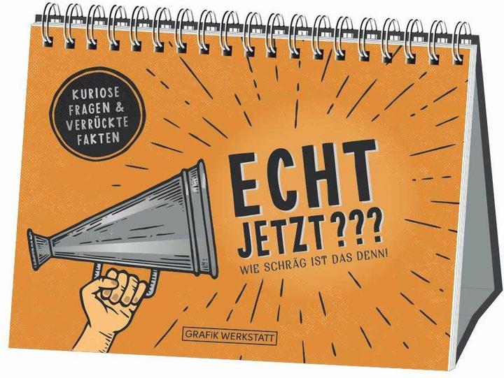 Actual product image Echt jetzt??? Wie Schräg ist das denn! (German, WERKSTATTTheOriginal, GRAPHICS/, 2020)