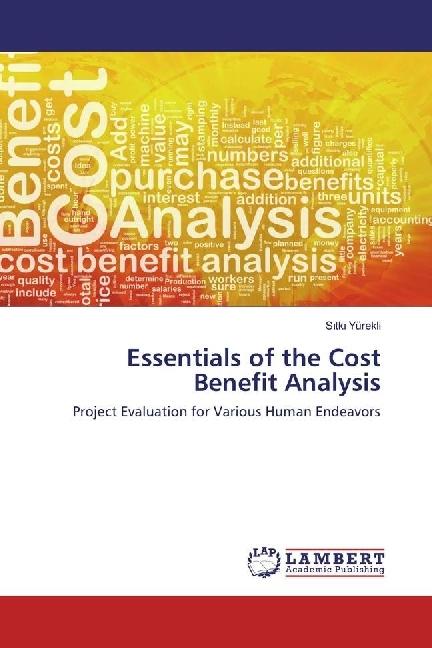 Actual product image Essentials of the Cost Benefit Analysis (Sitki Yürekli, 2017)