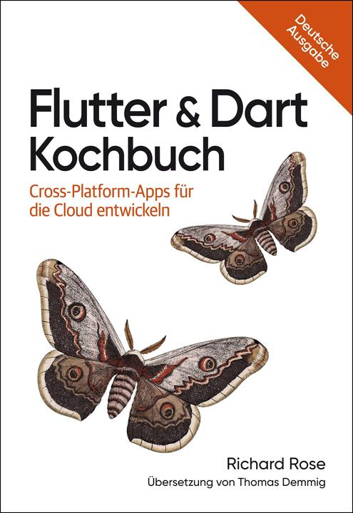 Actual product image Flutter & Dart Kochbuch (German, Richard Rose, Thomas Demmig, 2023)