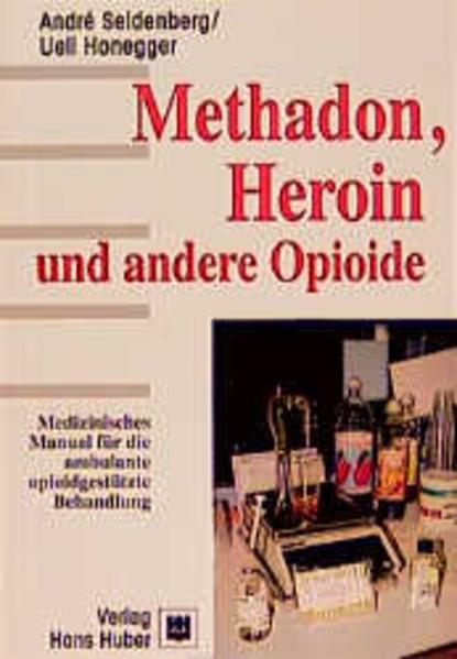 Immagine prodotto Methadon, Heroin und andere Opioide (Tedesco, André Seidenberg, Ueli Honegger, 1998)