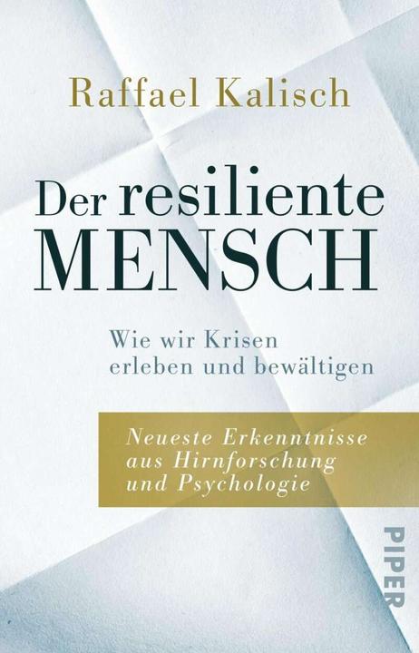 Produktbild Der resiliente Mensch (Deutsch, Raffael Kalisch, 2020)