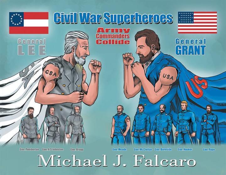 Actual product image Civil War Superheroes: Army Commanders Collide (English, Michael J Falcaro, 2020)