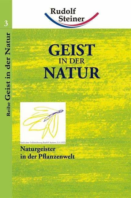 Image du produit Geist in der Natur (Allemand, Rudolf Steiner, Pietro Archiati, Monika Grimm, 2009)