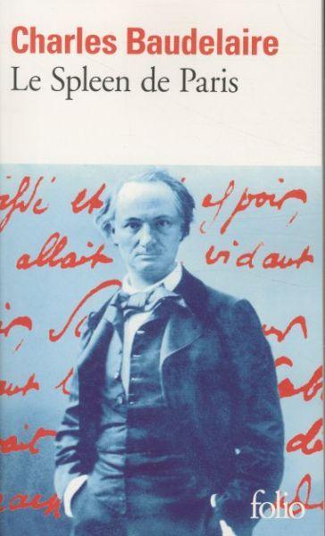 Immagine prodotto Le spleen de Paris : petits poèmes en prose (Francese, Baudelaire Charles, 2010)