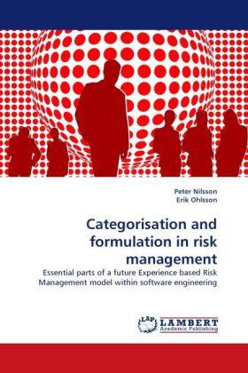 Produktbild Categorisation and formulation in risk management (Peter Nilsson, Erik Ohlsson, 2010)