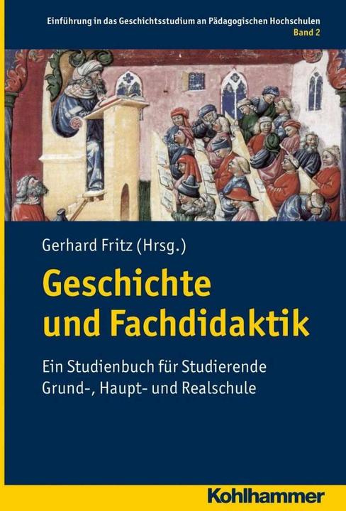 Immagine prodotto Geschichte und Fachdidaktik (Tedesco, Frank Meier, Sabine Hofmann, Gerhard Fritz, Waldemar Grosch, Eva Wittneben, 2012)