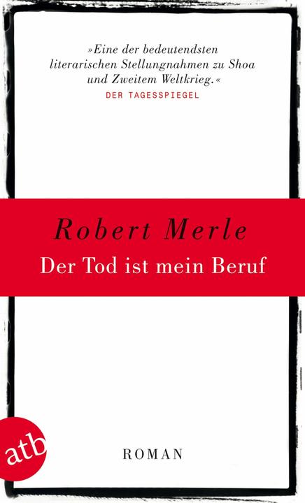 Actual product image Der Tod ist mein Beruf (German, Robert Merle, Curt Noch, 2011)