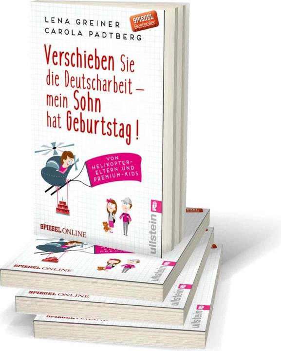 Image du produit Verschieben Sie die Deutscharbeit - mein Sohn hat Geburtstag! (Allemand, Carola Padtberg-Kruse, Lena Greiner, 2017)