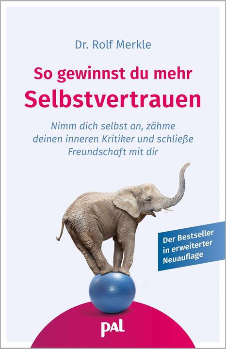 Produktbild So gewinnst du mehr Selbstvertrauen (Deutsch, Rolf Merkle, 2024)