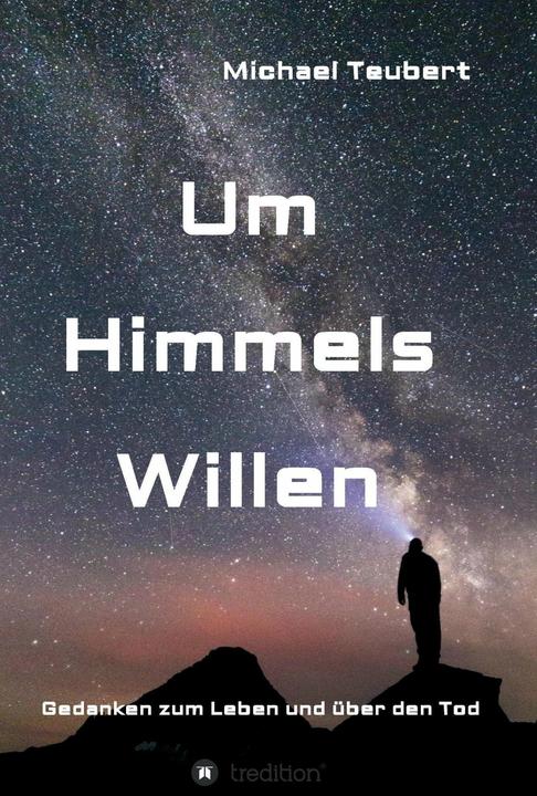 Immagine prodotto Um Himmels Willen (Tedesco, Michael Teubert, 2017)