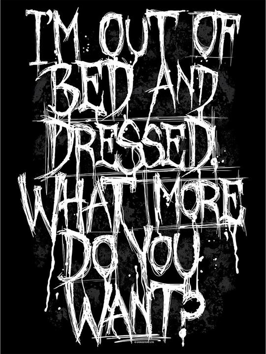 Image du produit Grindstore Im Out Of Bed And Dressed T-shirt (L)
