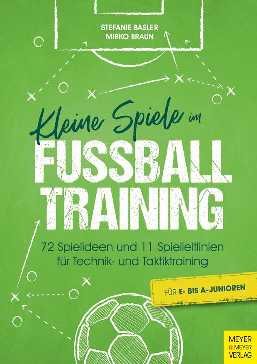 Produktbild Kleine Spiele im Fussballtraining (Deutsch, Mirko Braun, 2022)