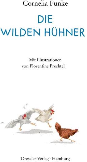 Immagine prodotto Die wilden Hühner (Tedesco, Prechtel fiorentino, Imbuto Cornelia, 2018)