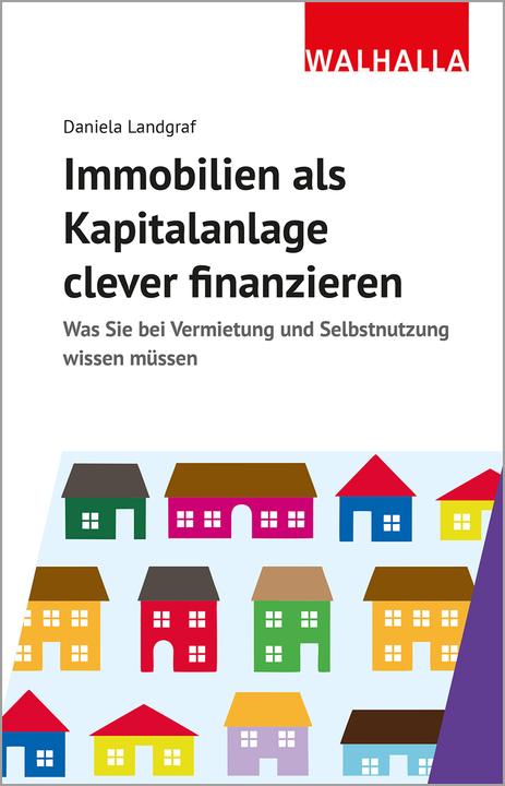 Etichetta energetica Immobilien als Kapiatalanlage clever finanzieren (Tedesco, Daniela Landgraf, 2022)