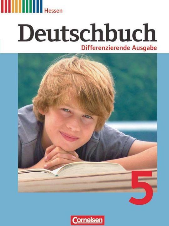 Image du produit Deutschbuch - Differenzierende Ausgabe Hessen. 5. Schuljahr - Schülerbuch (Allemand, Agnes Fulde, Toka-Lena Rusnok, Découpeur franc, Bernd Schurf, Andrea Wagener, 2012)