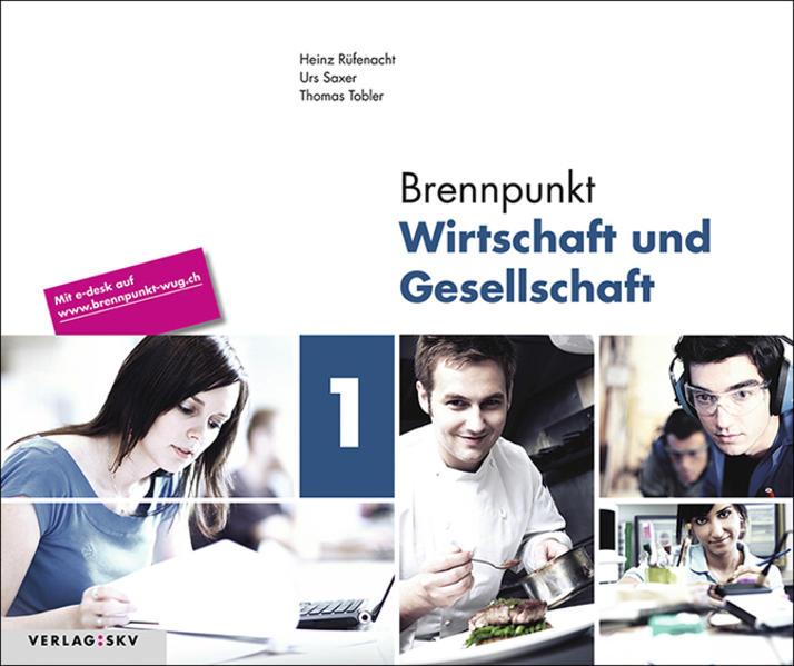 Immagine prodotto Focus su Economia e società 1, Bundle senza soluzioni (Tedesco, Urs sassofono, Heinz Rüfenacht, Tommaso Tobler, 2019)