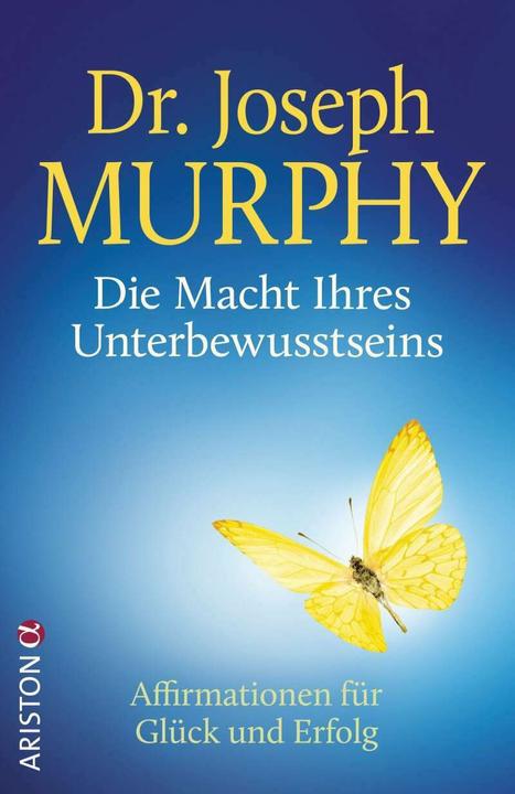 Actual product image Ariston Die Macht Ihres Unterbewusstseins (German, Joseph Murphy, 2019)