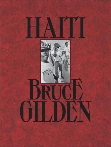 Haiti (English, Bruce Gilden, 2023)