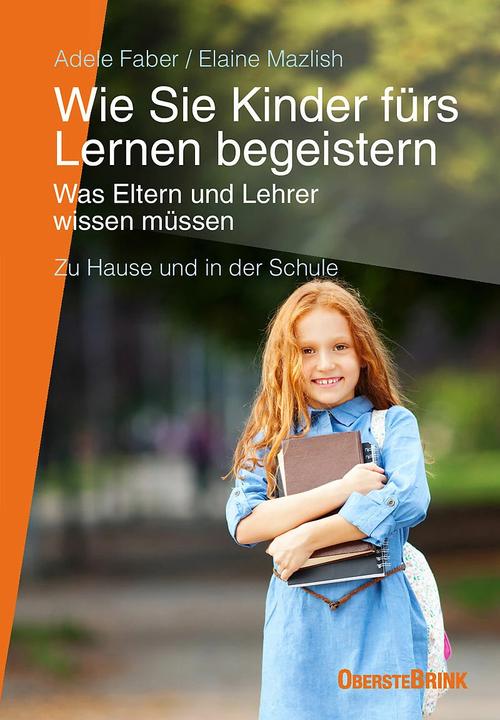 Produktbild Wie Sie Kinder fürs Lernen begeistern (Deutsch, Elaine Mazlish, Adele Faber, 2018)