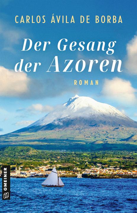 Produktbild Der Gesang der Azoren (Deutsch, Carlos, viladeBorba, 2024)